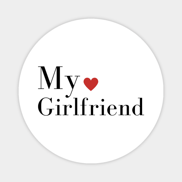 My love Girlfriend Magnet by SunArt-shop